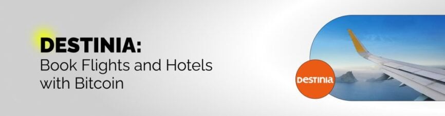 travel-companies-that-accept-crypto-payments-destinia-1024×267 Coinspaid | Travel Companies That Accept Crypto Payments